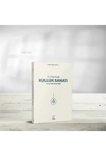 21. Yüzyılda Kulluk Sanatı (Cep Boy)