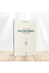 21. Yüzyılda Kulluk Sanatı