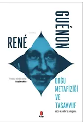 Doğu Metafiziği ve Tasavvuf