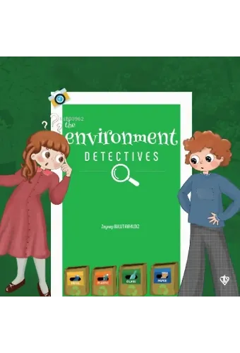 The Environment Detectives (Çevre Dedektifleri)