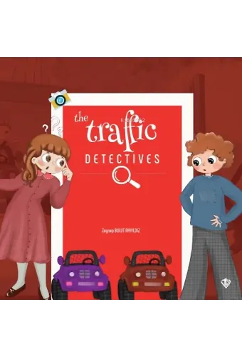 The Traffic Detectives (Trafik Dedektifleri)