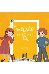 The Waste Detectives (İsraf Dedektifleri)