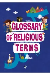 Glossary of Religious Terms (Dini Terimler Sözlüğü)