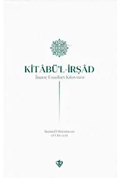Kitabul İrşad İnanç Esasları Kılavuzu