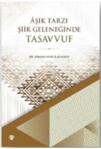 Aşık Tarzı Şiir Geleneği Tasavvuf