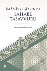 İmâmiyye Şîası'nda Sahâbe Tasavvuru