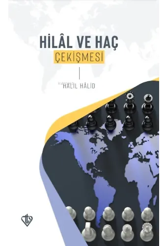 Hilâl ve Haç Çekişmesi
