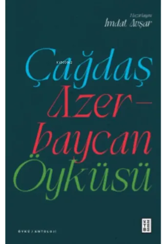 Çağdaş Azerbaycan Öyküsü