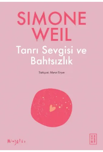 Tanrı Sevgisi ve Bahtsızlık