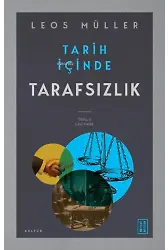 Tarih İçinde Tarafsızlık