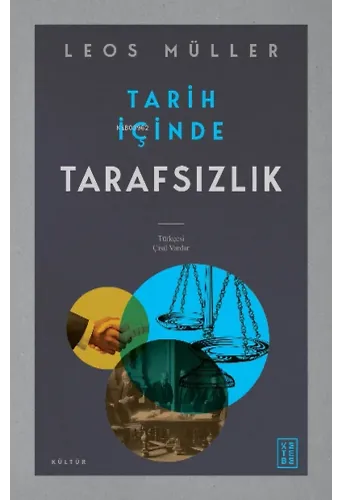 Tarih İçinde Tarafsızlık