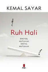 Ruh Hali;Bireysel Mutluluk Sosyal Mutluluk