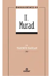 II. Murad (Önderlerimiz-44)