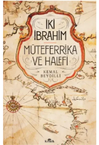 İki İbrahim;Müteferrika ve Halefi