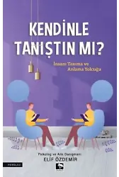 Kendinle Tanıştın mı?