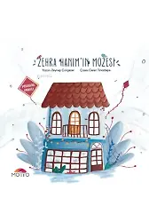 Zehra Hanım'ın Müzesi