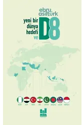 Yeni Bir Dünya Hedefi D8