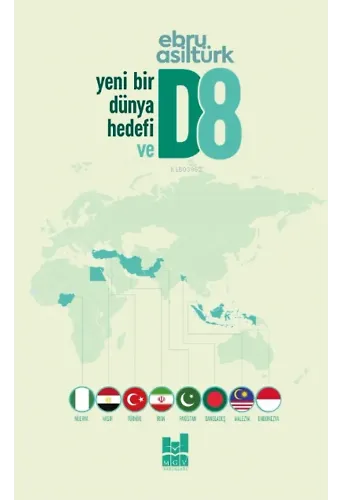 Yeni Bir Dünya Hedefi D8