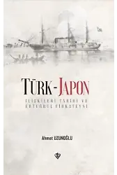 Türk - Japon İlişkileri Tarihi