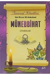 Münebbihat;Uyarılar