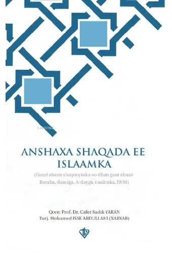 Anshaxa Shaqada Ee Islaamka - İlahiyatçılık ve Din Görevliliği Meslek Ahlakı