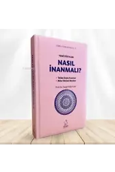 Yeni Yüzyılda Nasıl İnanmalı
