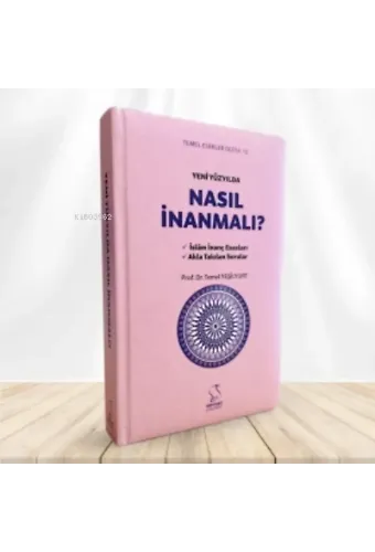 Yeni Yüzyılda Nasıl İnanmalı