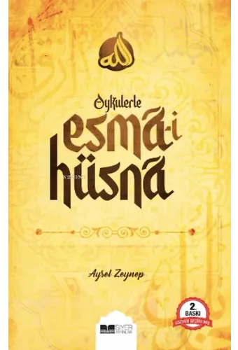 Öykülerle Esmâ-İ Hüsnâ