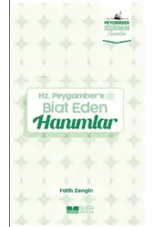 Hz Peygamber'e Biat Eden Hanımlar