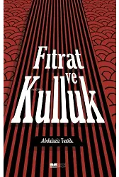Fıtrat Ve Kulluk