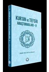 Kur'an ve Tefsir AraştırmalarıII