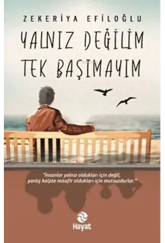 Yalnız Değilim Tek Başımayım