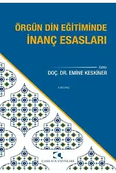 Örgün Din Eğitiminde İnanç Esasları