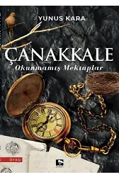 Çanakkale Okunmamış Mektuplar