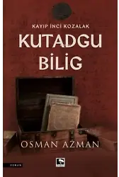 Kayıp İnci Kozalak Kutadgu Bİlig