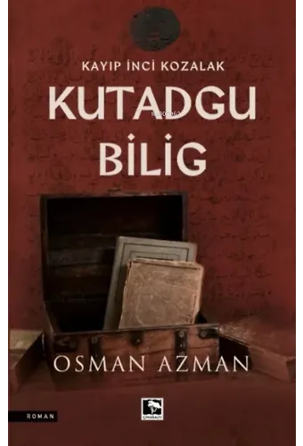 Kayıp İnci Kozalak Kutadgu Bİlig