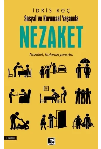 Sosyal ve Kurumsal Yaşamda Nezaket