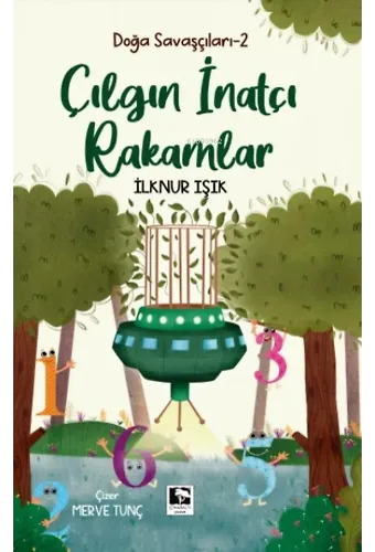 Doğa Savaşçları-2 Çılgın İnatçı Rakamlar