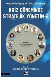 Kriz Döneminde Stratejik Yönetim-2