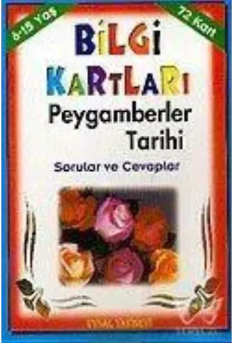Bilgi Kartları 5 (6-15 Yaş) Peygamberler Tarihi Sorular ve Cevaplar