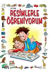 Resimlerle Öğreniyorum 3 Yaş ve Üstü