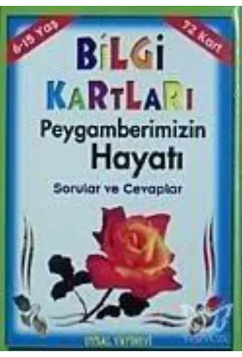 Bilgi Kartları 4 (6-15 Yaş) Peygamberimizin Hayatı Sorular ve Cevaplar
