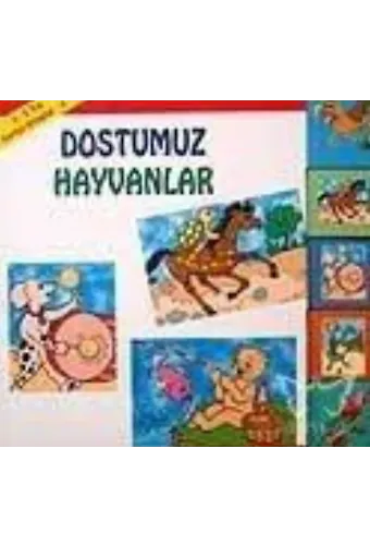 Karton Kitap-4-Dostumuz Hayvanlar (2-5 Yaş)