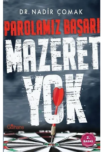 Parolamız Başarı - Mazeret Yok