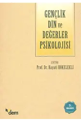 Gençlik Din ve Değerler Psikolojisi