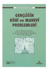Gençliğin Ruhi ve Manevi Problemleri Tartışmalı İlmi Toplantılar Dizisi