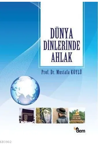 Dünya Dinlerinde Ahlak