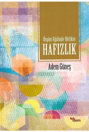 Örgün Eğitimle Birlikte Hafızlık