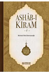 Ashabı Kiram - 1 - Mahmud Sami Ramazanoğlu