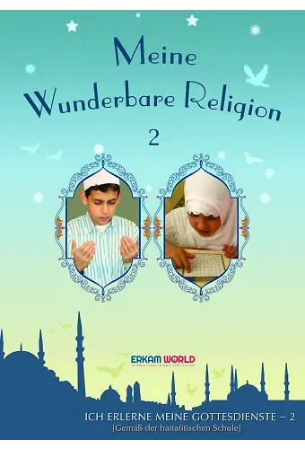 Meine Wunderbare Religion - 2